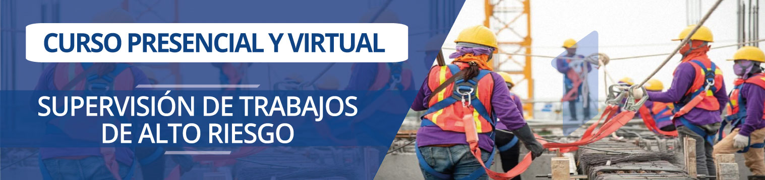 SUPERVISIÓN DE TRABAJOS DE ALTO RIESGO